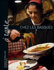 A table chez les Basques&nbsp;-&nbsp;Elisabeth de Meurville, Hervé Amiard