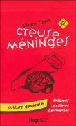 Creuse méninges