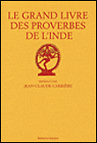 Le grand livre des proverbes de l'Inde&nbsp;-&nbsp;Patrice Serres, Jean Rémy