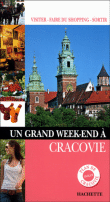 Un grand week-end à Cracovie