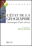L'état de la géographie&nbsp;-&nbsp;Rémy Knafou