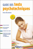 Guide des tests psychotechniques&nbsp;-&nbsp;Anne-Marie Bruneteau