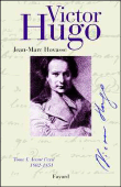 Victor Hugo&nbsp;-&nbsp;Jean-Marc Hovasse