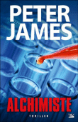 Alchimiste&nbsp;-&nbsp;Peter James