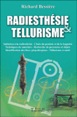Radiesthésie et tellurisme&nbsp;-&nbsp;Richard Bessière
