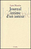 Journal intime d'un auteur&nbsp;-&nbsp;Lars Norén