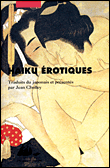 Haikus érotiques&nbsp;-&nbsp;Collectif, Jean Cholley