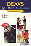Diplôme d'état d'auxiliaire de vie sociale&nbsp;-&nbsp;Corinne Cordon, Jacqueline Gassier