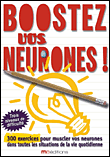 Boostez vos neurones