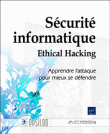 Securite informatique - Ethical hacking&nbsp;-&nbsp;Collectif