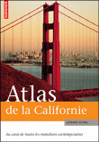 Atlas de la Californie&nbsp;-&nbsp;Gérard Dorel