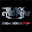 The Black Eyed Peas&nbsp;-&nbsp;Boom boom pow