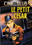 Le Petit César&nbsp;-&nbsp;Mervyn Leroy