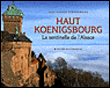 Haut-Koenigsbourg, la sentinelle de l'Alsace&nbsp;-&nbsp;J.R. Zimmermann