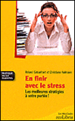 En finir avec le stress : les meilleures stratégies à votre portée !&nbsp;-&nbsp;Roland R. Geisselhart, Christiane Hofmann-Burkart