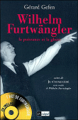 Wilhelm Furtwängler&nbsp;-&nbsp;Gérard Gefen