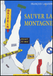 Sauver la montagne