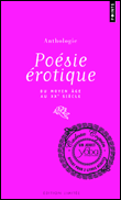 Anthologie de la poésie érotique&nbsp;-&nbsp;Jean-Paul Goujon