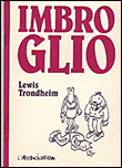 Imbroglio&nbsp;-&nbsp;Lewis Trondheim