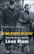 Je vous promets de revenir&nbsp;-&nbsp;Dominique Missika