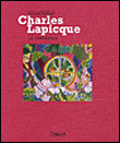 Charles Lapicque, Le dérangeur&nbsp;-&nbsp;Philippe Bouchet