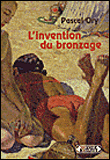 L'invention du bronzage