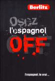 Osez l'espagnol off&nbsp;-&nbsp;Collectif