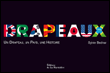 Les drapeaux&nbsp;-&nbsp;Sylvie Bednar