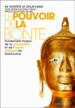 Le pouvoir de la bonté&nbsp;-&nbsp;Dalaï Lama XIV