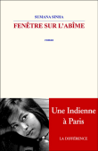 Fenêtre sur l'abîme&nbsp;-&nbsp;Sumana Sinha