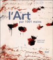 L'art par 1001 mains&nbsp;-&nbsp;Sophie Curtil, Milos Cvach