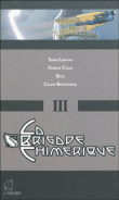 La brigade chimérique, T3&nbsp;-&nbsp;Gess, Serge Lehman, Fabrice Colin