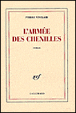 L'armée des chenilles&nbsp;-&nbsp;Pierre Vinclair