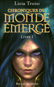 Chroniques du monde émergé, T1&nbsp;-&nbsp;Lucia Troisi