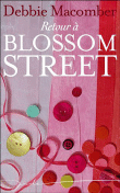 Retour à Blossom Street&nbsp;-&nbsp;Debbie Macomber