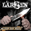 Larsen&nbsp;-&nbsp;Du seum bien vicere