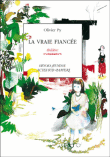 La vraie fiancée&nbsp;-&nbsp;Olivier Py