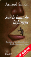 Sur le bout de la langue&nbsp;-&nbsp;Arnaud Simon