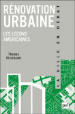 Rénovation urbaine&nbsp;-&nbsp;Thomas Kirszbaum