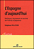 L'Espagne d'aujourd'hui&nbsp;-&nbsp;Pelletier