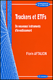Trackers et ETF's, une nouvelle façon d'investir&nbsp;-&nbsp;Florin Aftalion
