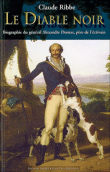 Le diable noir&nbsp;-&nbsp;Claude Ribbe
