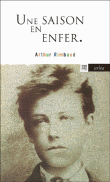 Une saison en enfer&nbsp;-&nbsp;Arthur Rimbaud