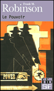Le pouvoir&nbsp;-&nbsp;Frank Robinson