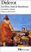Les deux amis de Bourbonne et autres contes&nbsp;-&nbsp;Denis Diderot