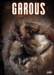 Garous, T4&nbsp;-&nbsp;D'fali, Jean-Charles Gaudin