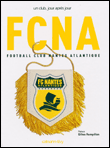FCNA FC Nantes Atlantique, jour apr�s jour