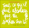 Tout ce qu'il faut absolument que tu saches sur toi