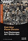 Les phalanges de l'ordre noir&nbsp;-&nbsp;Enki Bilal