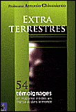 Extras terrestres, 54 témoignages et faits de 1947 à aujourd'hui&nbsp;-&nbsp;Antonio Chiumento